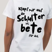 Oversized T-Shirt UNISEX / Ich bete für dich