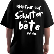 Oversized T-Shirt UNISEX / Ich bete für dich