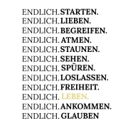 ENDLICH LEBEN, Edle Karte 14,8x10,5 cm
