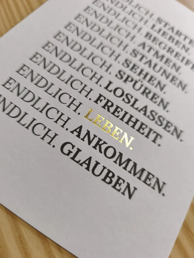 ENDLICH LEBEN, Edle Karte 14,8x10,5 cm