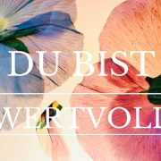 Klappkarte, Du bist wertvoll