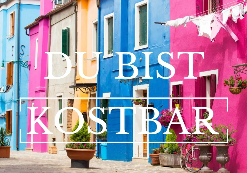 Klappkarte, Du bist kostbar
