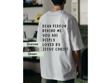 Oversize-Tshirt UNISEX / DEAR PERSON behind me