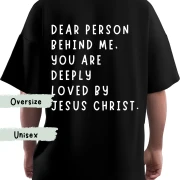 Oversize-Tshirt UNISEX / DEAR PERSON behind me