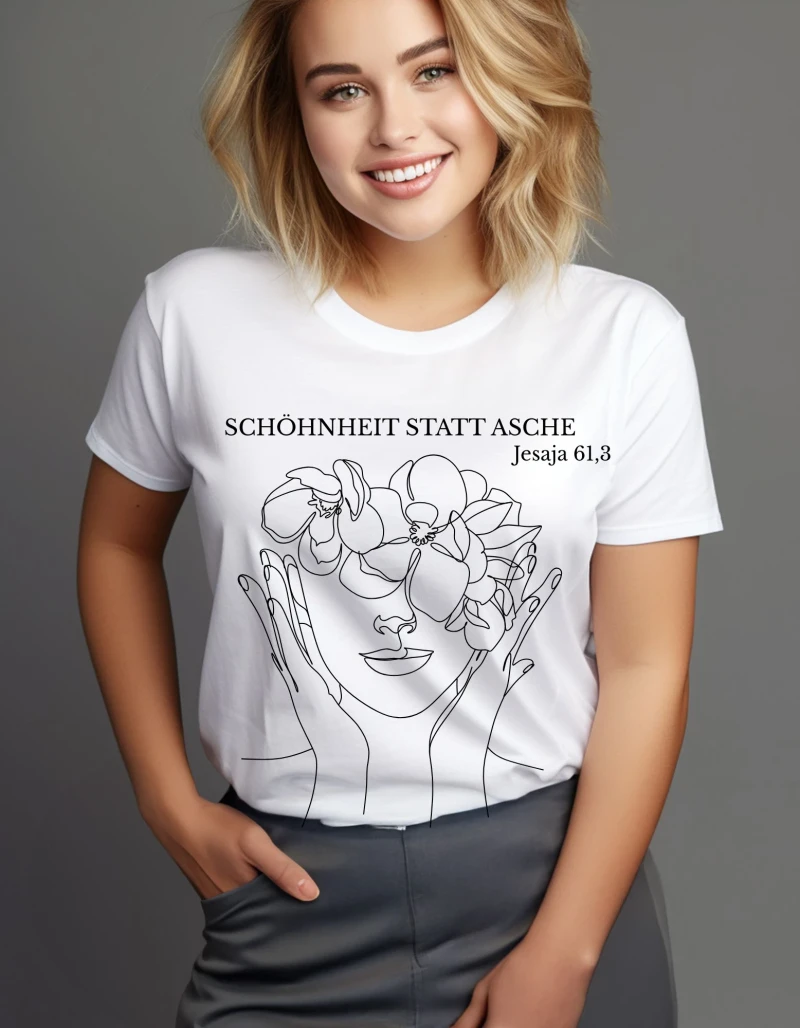 Tshirt für Frauen / Schönheit statt Asche weiß
